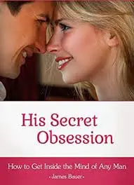 WHAT IS His Secret Obsession